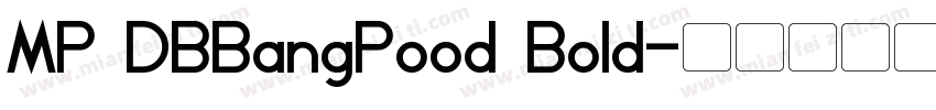 MP DBBangPood Bold字体转换